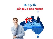 Du học Úc cần IELTS bao nhiêu