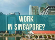 Có nên đi Singapore làm việc không? Tiết lộ những điều bạn nên biết